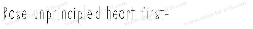 Rose unprincipled heart first字体转换